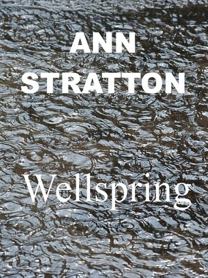 cover image of Wellspring